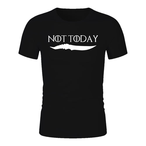 NOT TODAY T-shirt