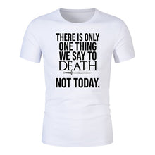 Load image into Gallery viewer, NOT TODAY T-shirt
